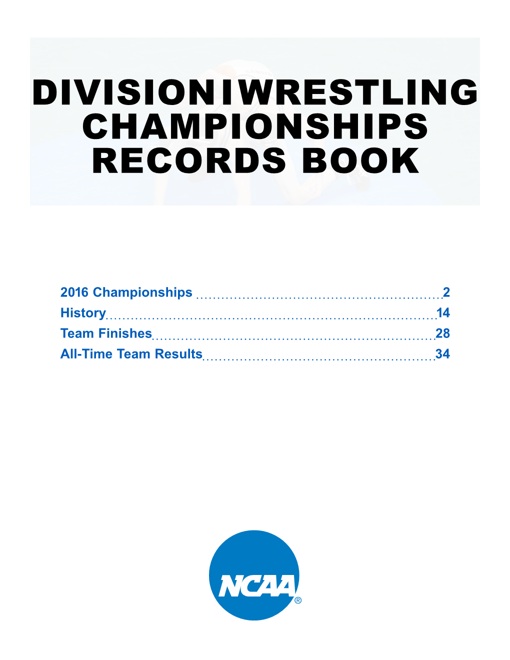 Division I Wrestling Championships Records Book