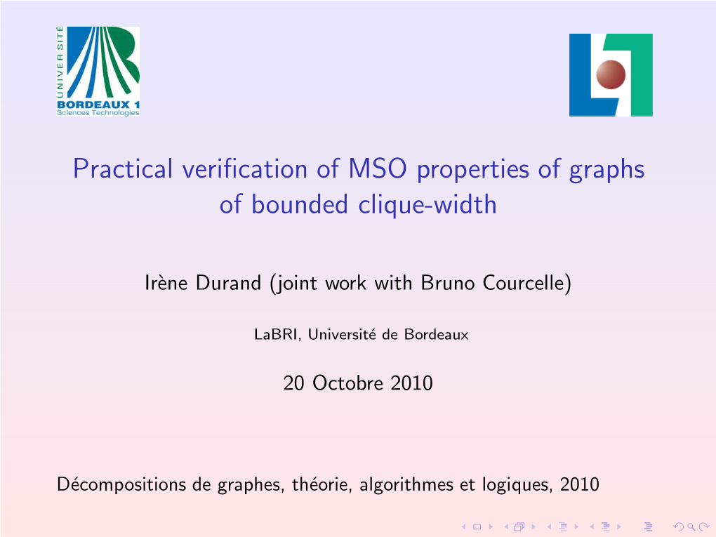 Practical Verification of MSO Properties of Graphs of Bounded Clique-Width