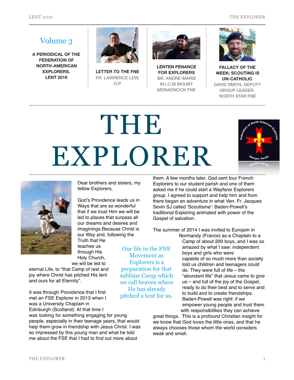 The Explorer Vol. 3 – Lent 2016