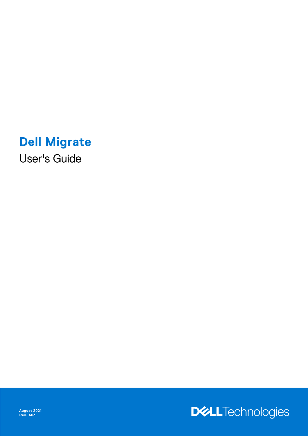 Dell Migrate User's Guide