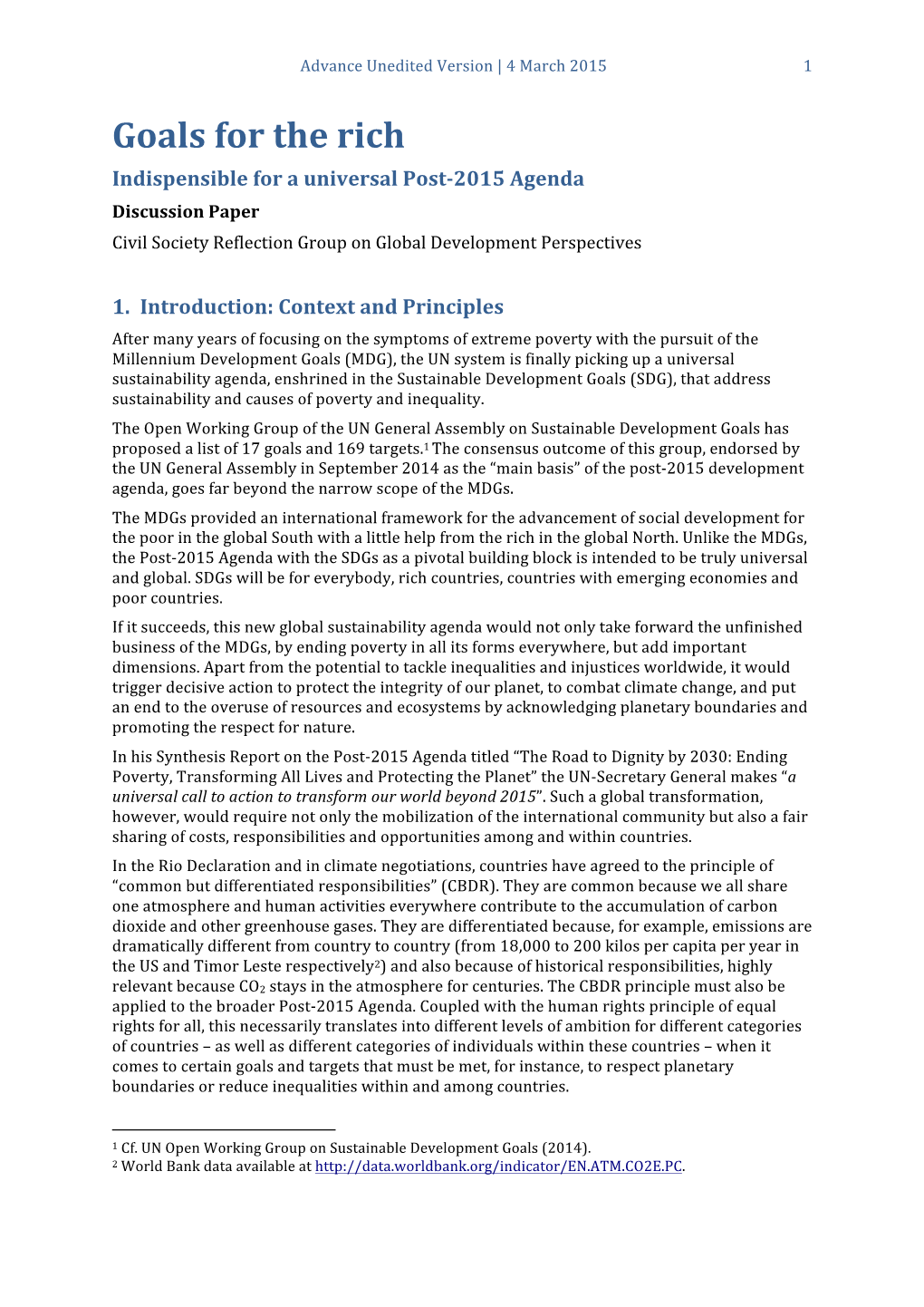 Goals for the Rich Indispensible for a Universal Post-2015 Agenda Discussion Paper Civil Society Reflection Group on Global Development Perspectives