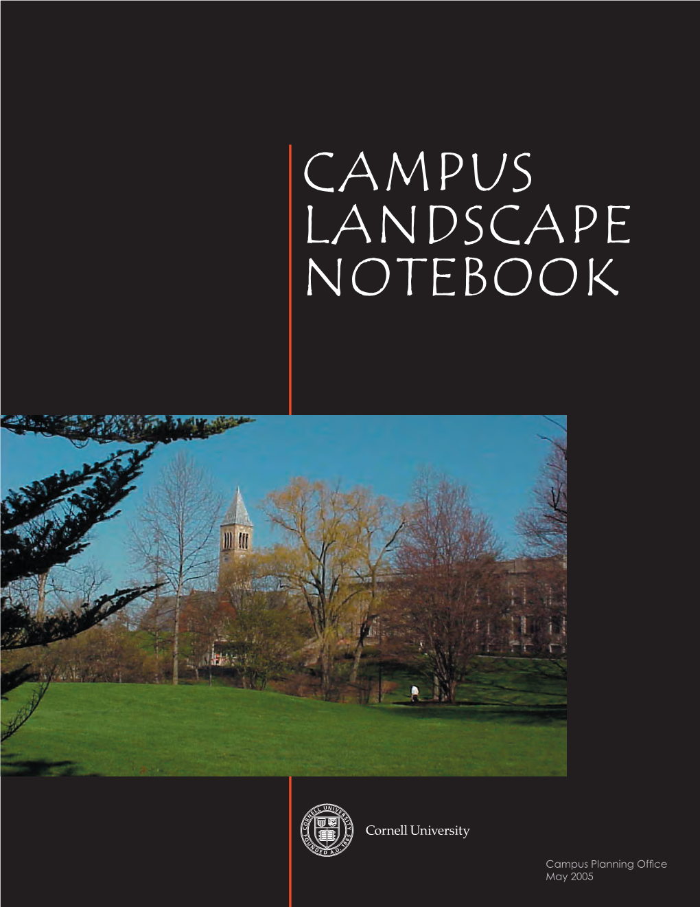 Campus Landscape Notebook