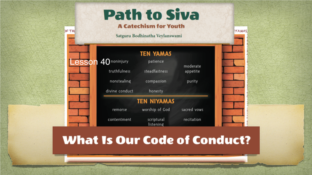 Lesson 40, What Is Our Code of Conduct?