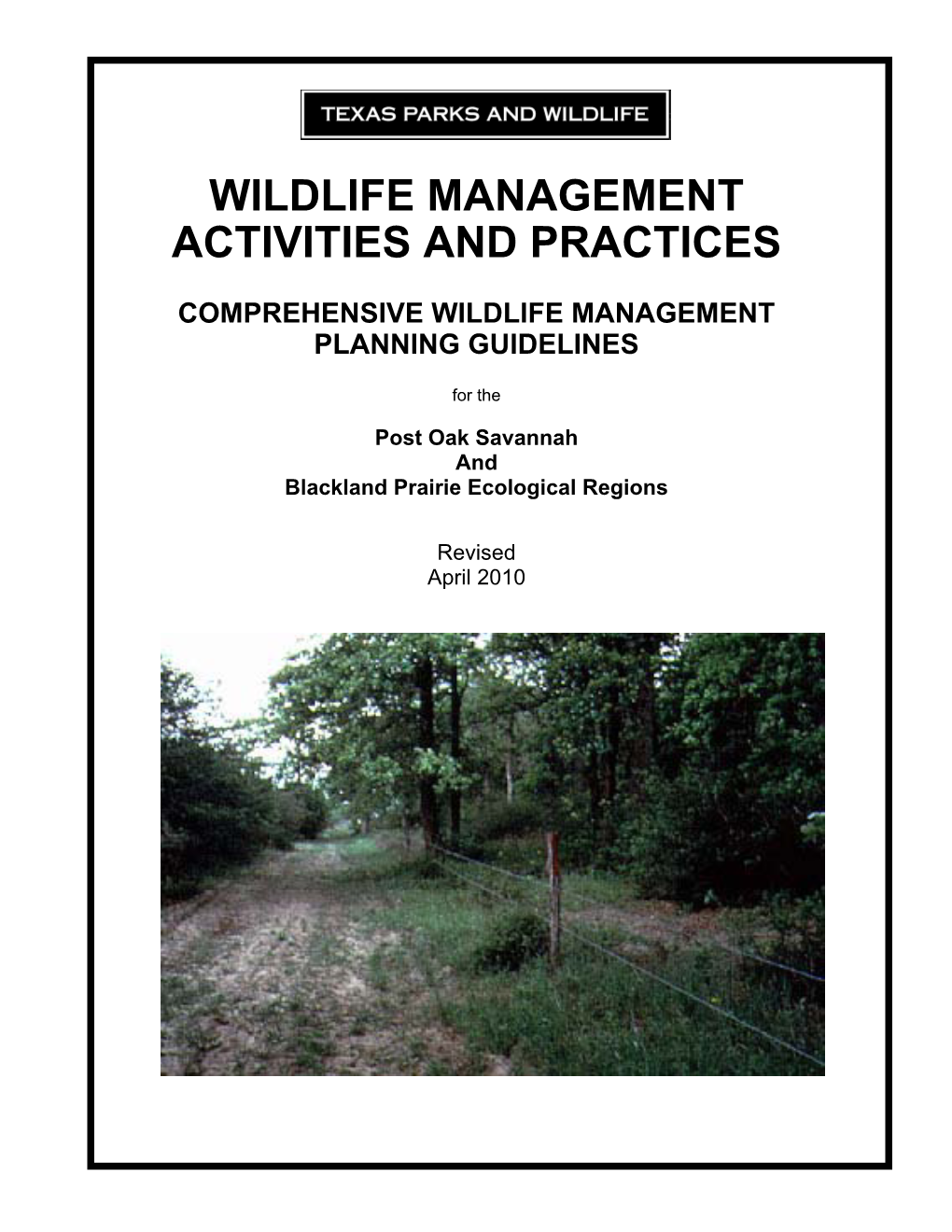 Wildlife Management Activities and Practices