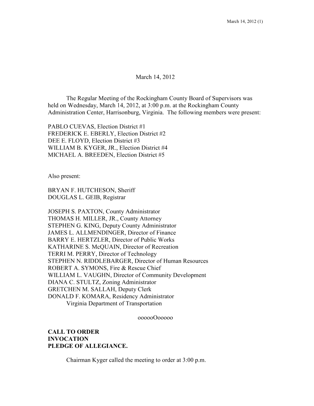 Resolution No: 12-3 Second: Supervisor Floyd Meeting Date: March 14, 2012