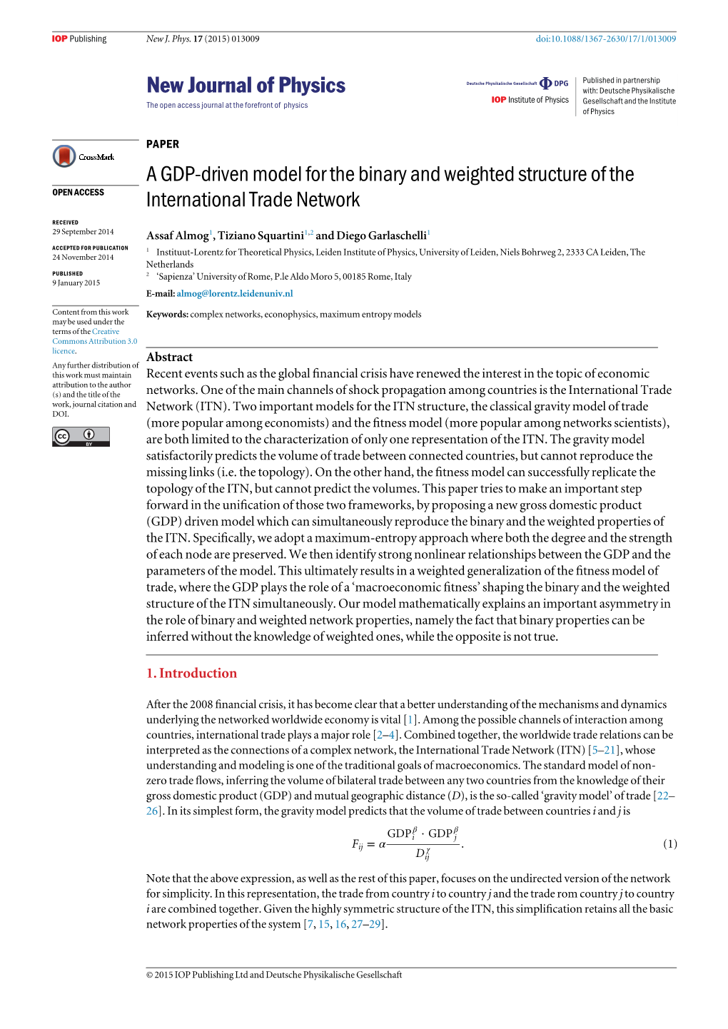 A GDP-Driven Model for the Binary and Weighted Structure of the OPEN ACCESS International Trade Network