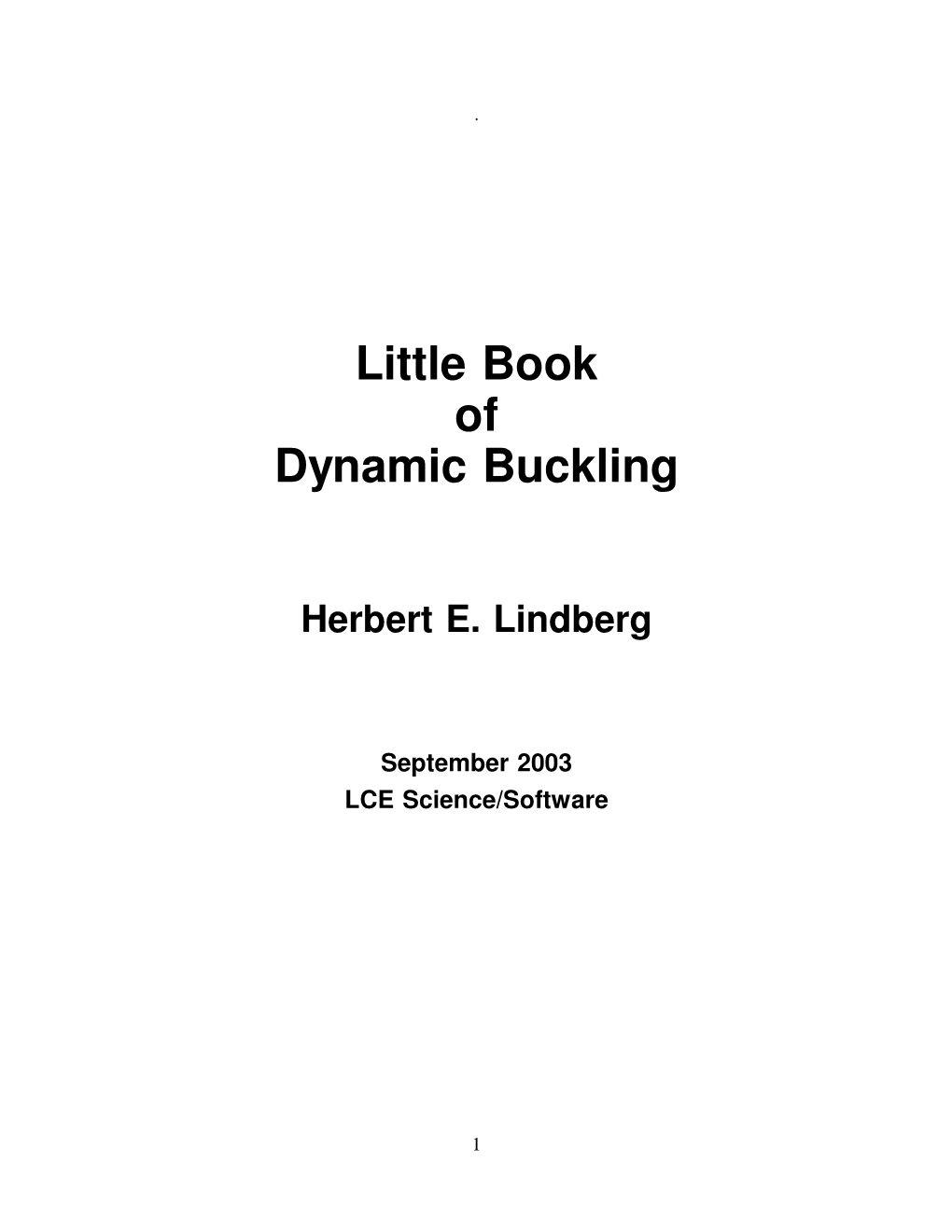 Little Book of Dynamic Buckling