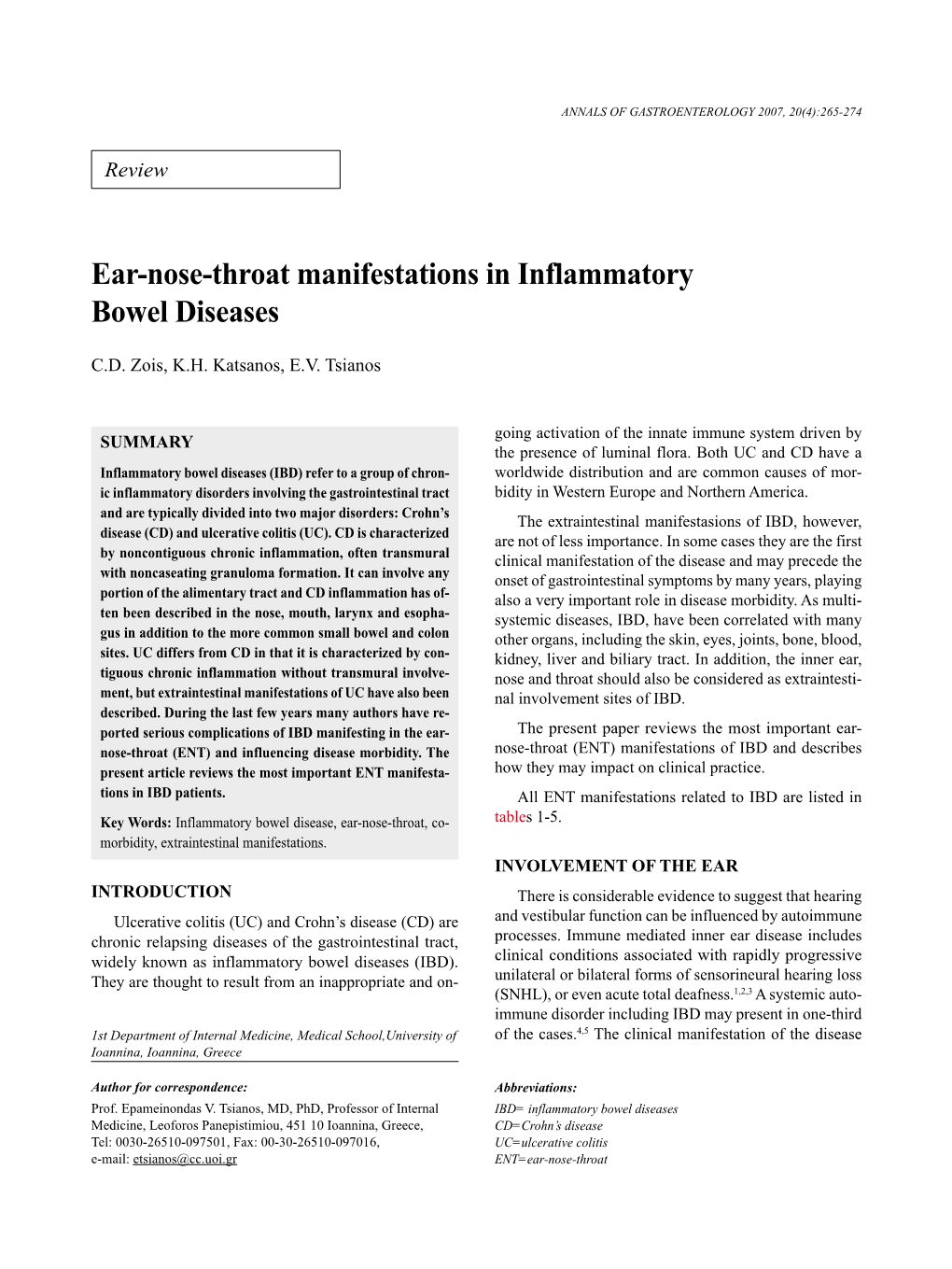 Ear-Nose-Throat Manifestations in Inflammatory Bowel Diseases ANNALS of GASTROENTEROLOGY 2007, 20(4):265-274X Xx 265X