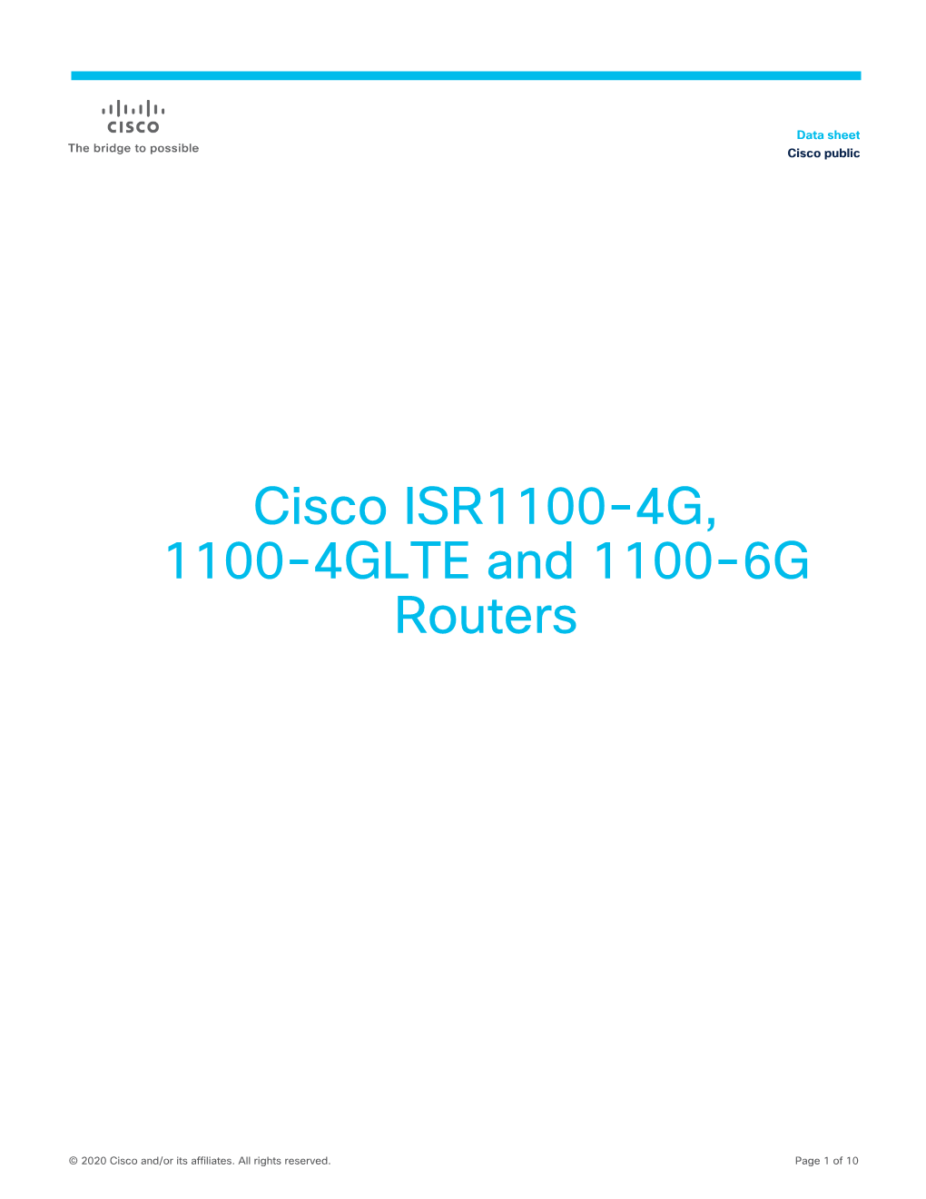 Cisco ISR1100-4G, 1100-4GLTE and 1100-6G Routers