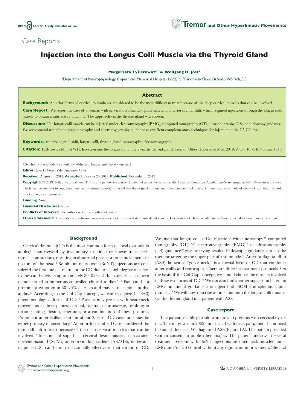 Injection Into the Longus Colli Muscle Via the Thyroid Gland