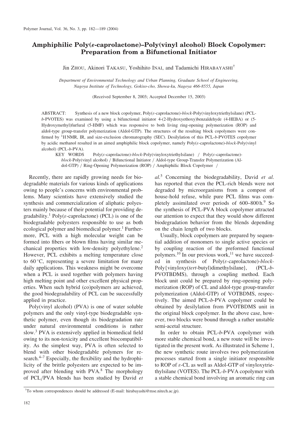 Poly(Vinyl Alcohol) Block Copolymer: Preparation from a Bifunctional Initiator