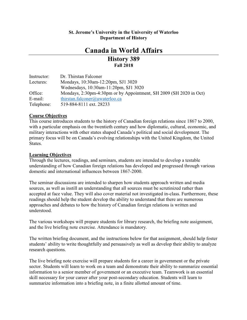 Canada in World Affairs History 389 Fall 2018