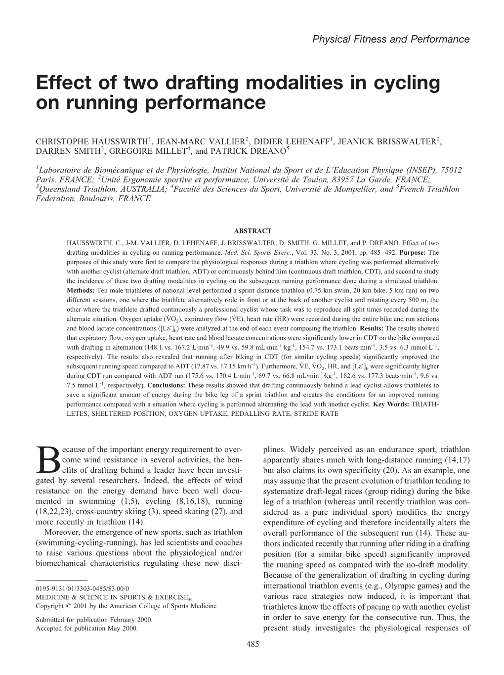 Effect of Two Drafting Modalities in Cycling on Running Performance