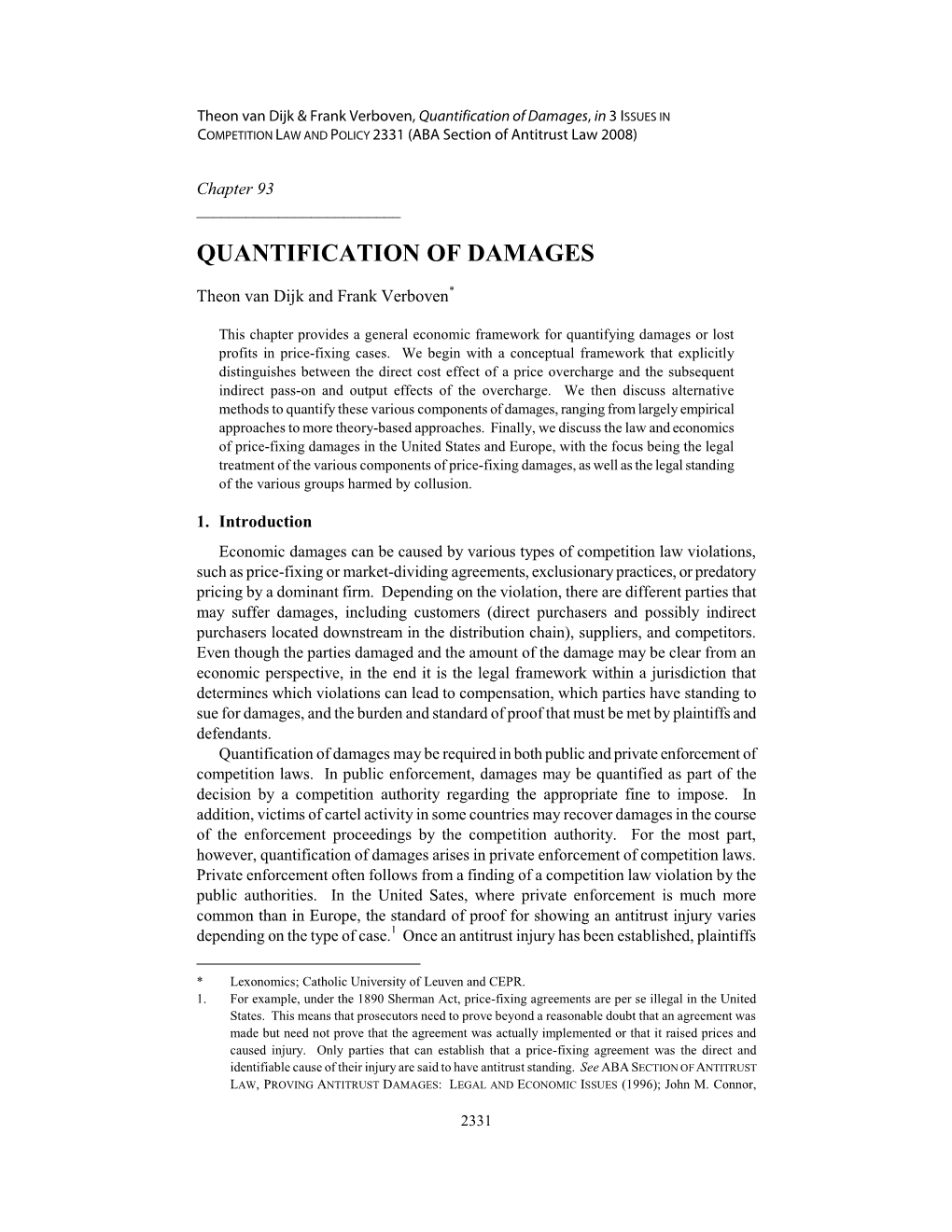 Quantification of Damages , in 3 ISSUES in COMPETITION LAW and POLICY 2331 (ABA Section of Antitrust Law 2008)