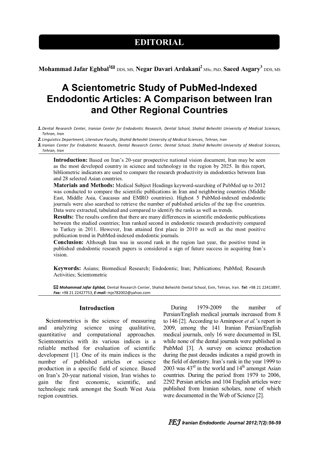 A Scientometric Study of Pubmed-Indexed Endodontic Articles: a Comparison Between Iran and Other Regional Countries