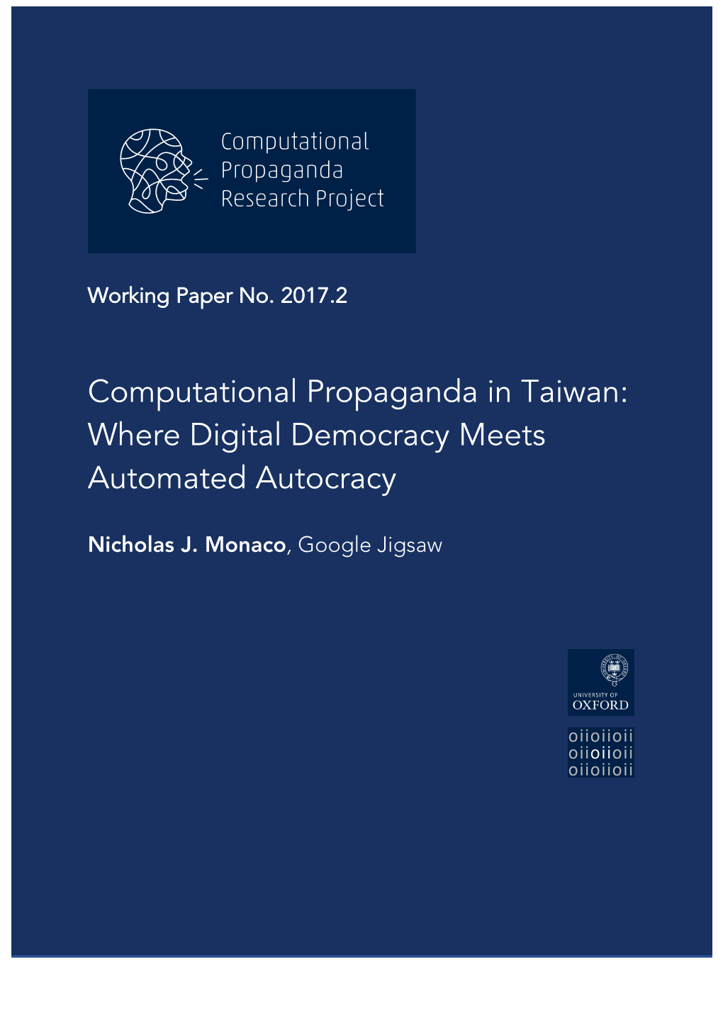 Computational Propaganda in Taiwan: Where Digital Democracy Meets Automated Autocracy