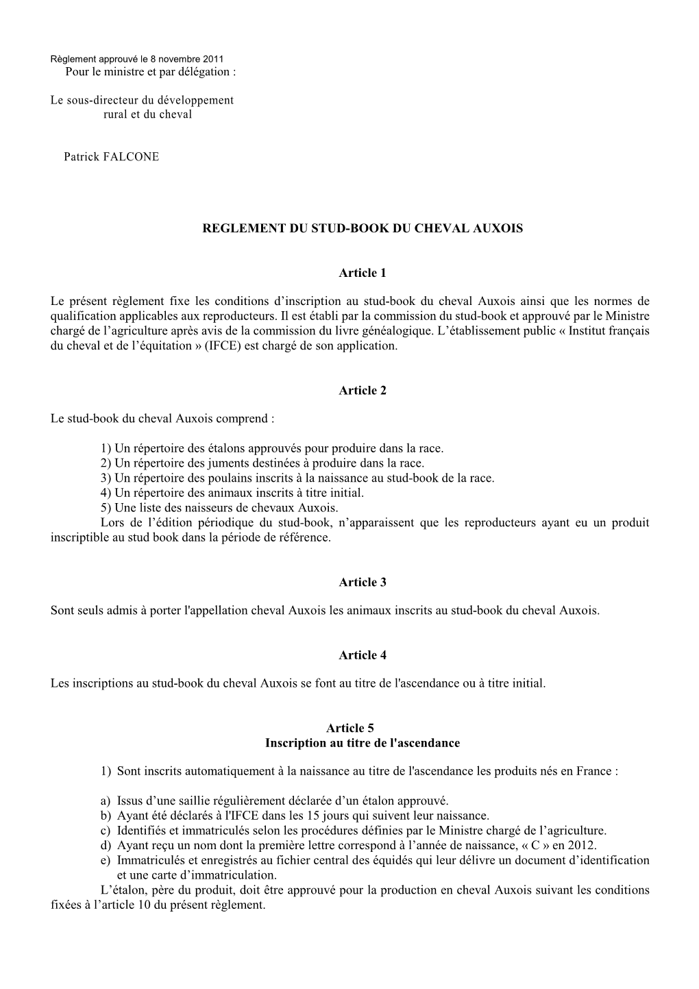 REGLEMENT DU STUD-BOOK DU CHEVAL AUXOIS Article 1 Le