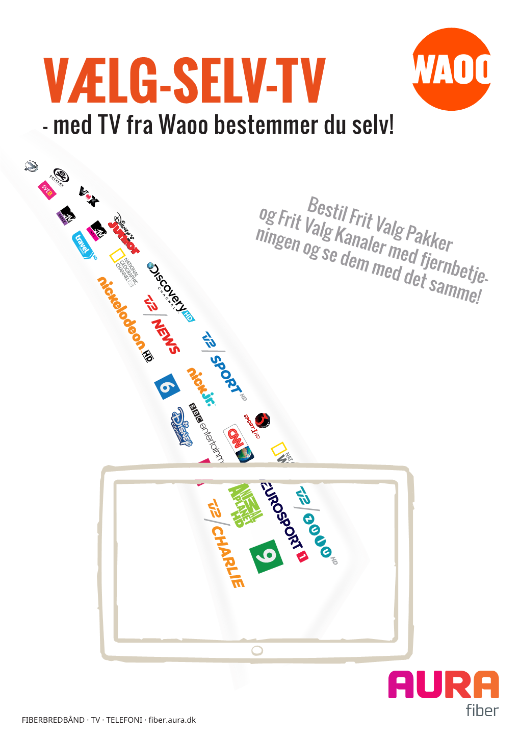 Med TV Fra Waoo Bestemmer Du Selv!