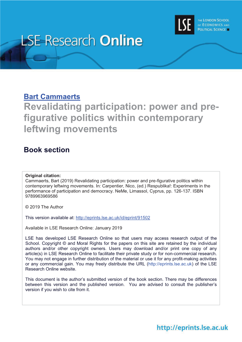 Revalidating Participation: Power and Pre - Figurative Politics Within Contemporary Leftwing Movements