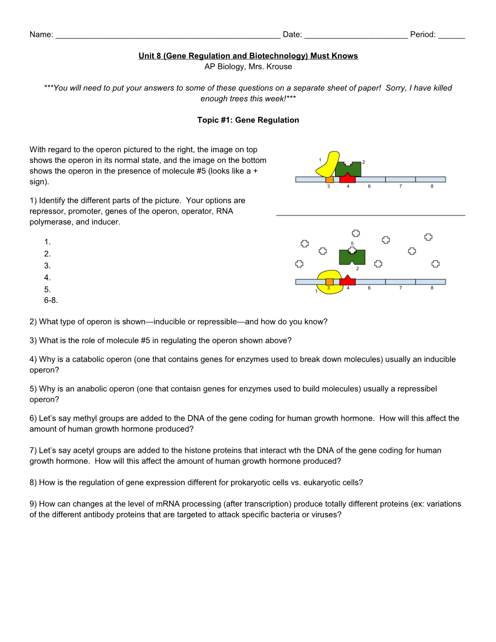 Unit 8 (Gene Regulation and Biotechnology) Must Knows