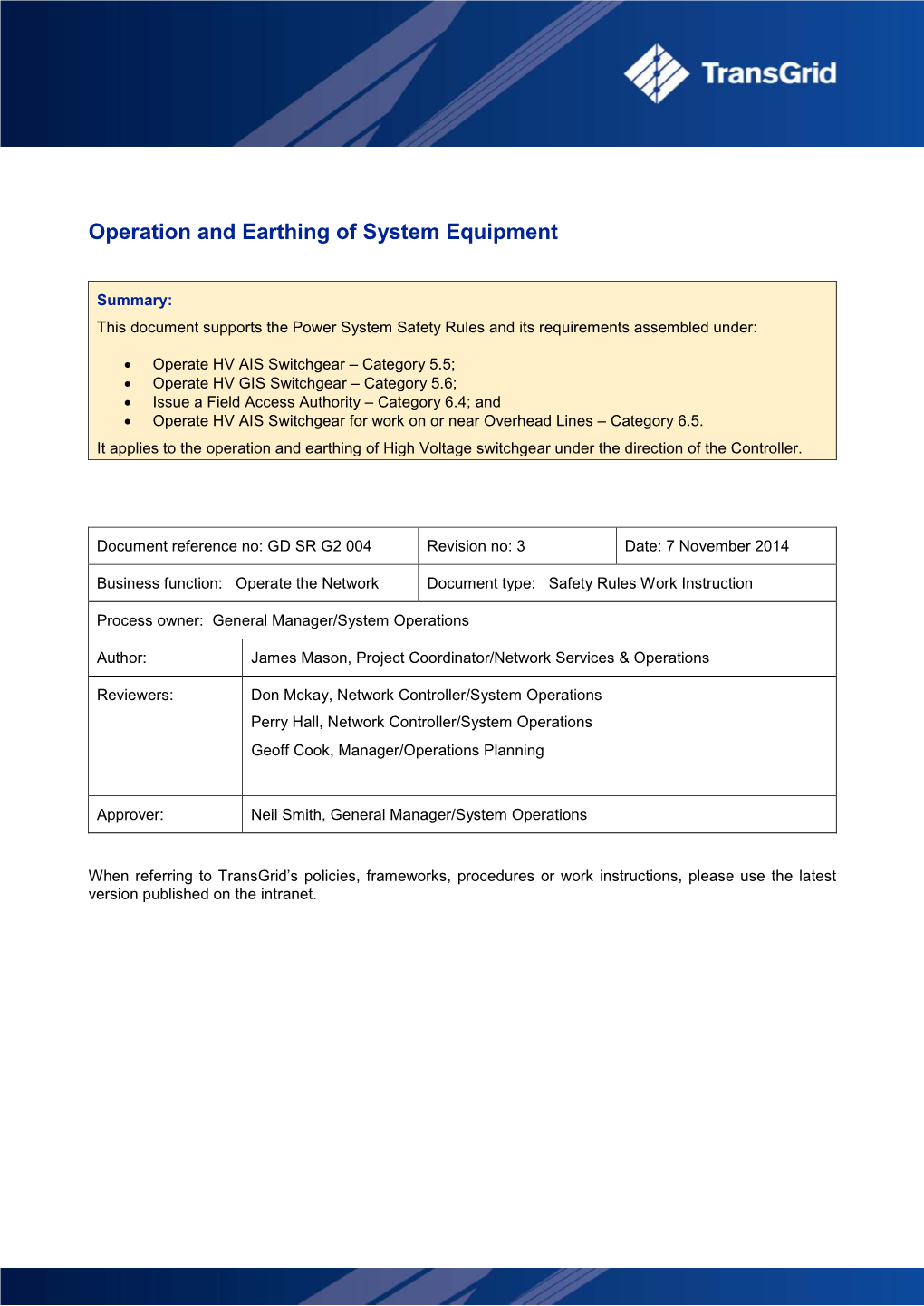 Operation and Earthing of System Equipment