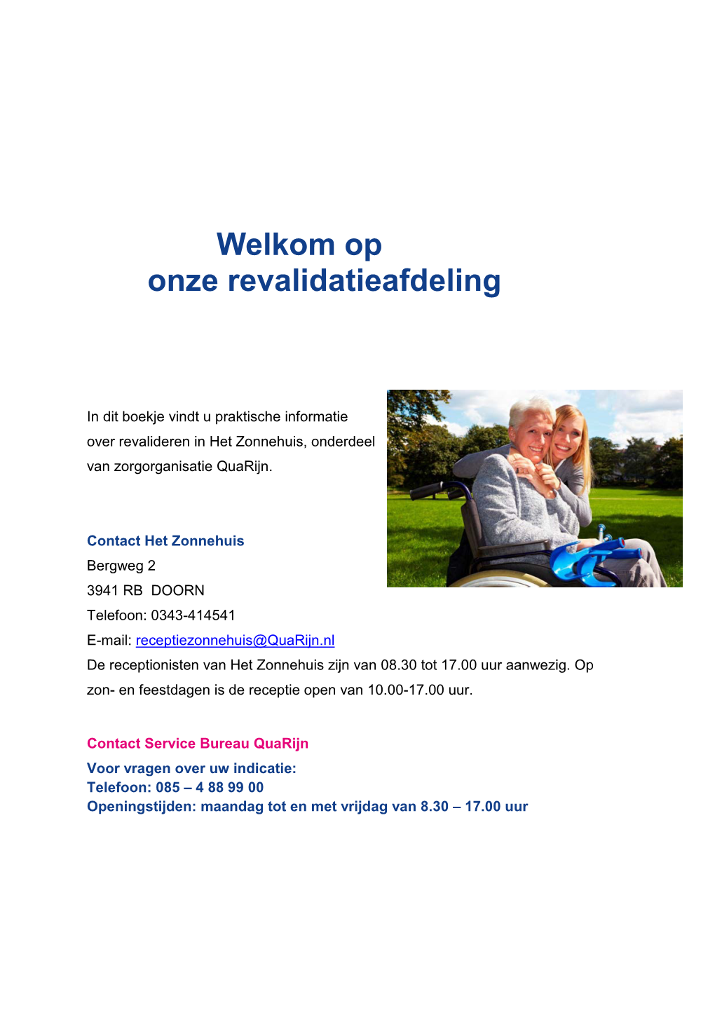 Welkom Op Onze Revalidatieafdeling