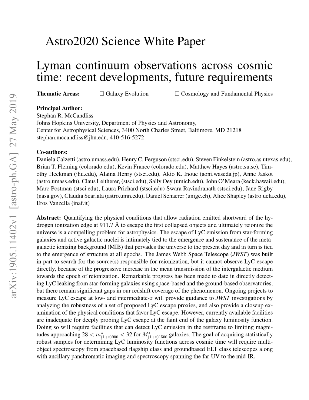 Astro2020 Science White Paper Lyman Continuum Observations Across Cosmic Time: Recent Developments, Future Requirements