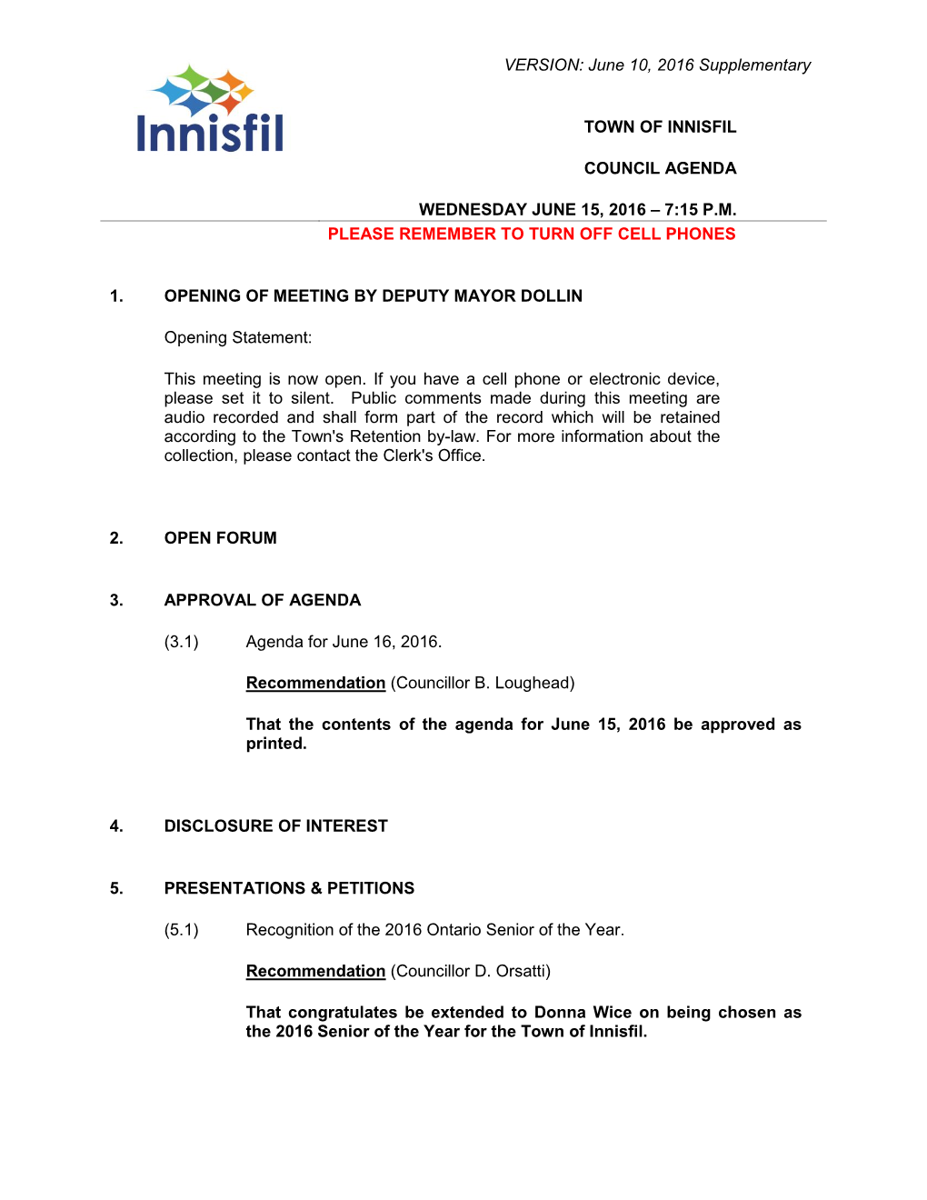 June 10, 2016 Supplementary TOWN of INNISFIL COUNCIL AGENDA