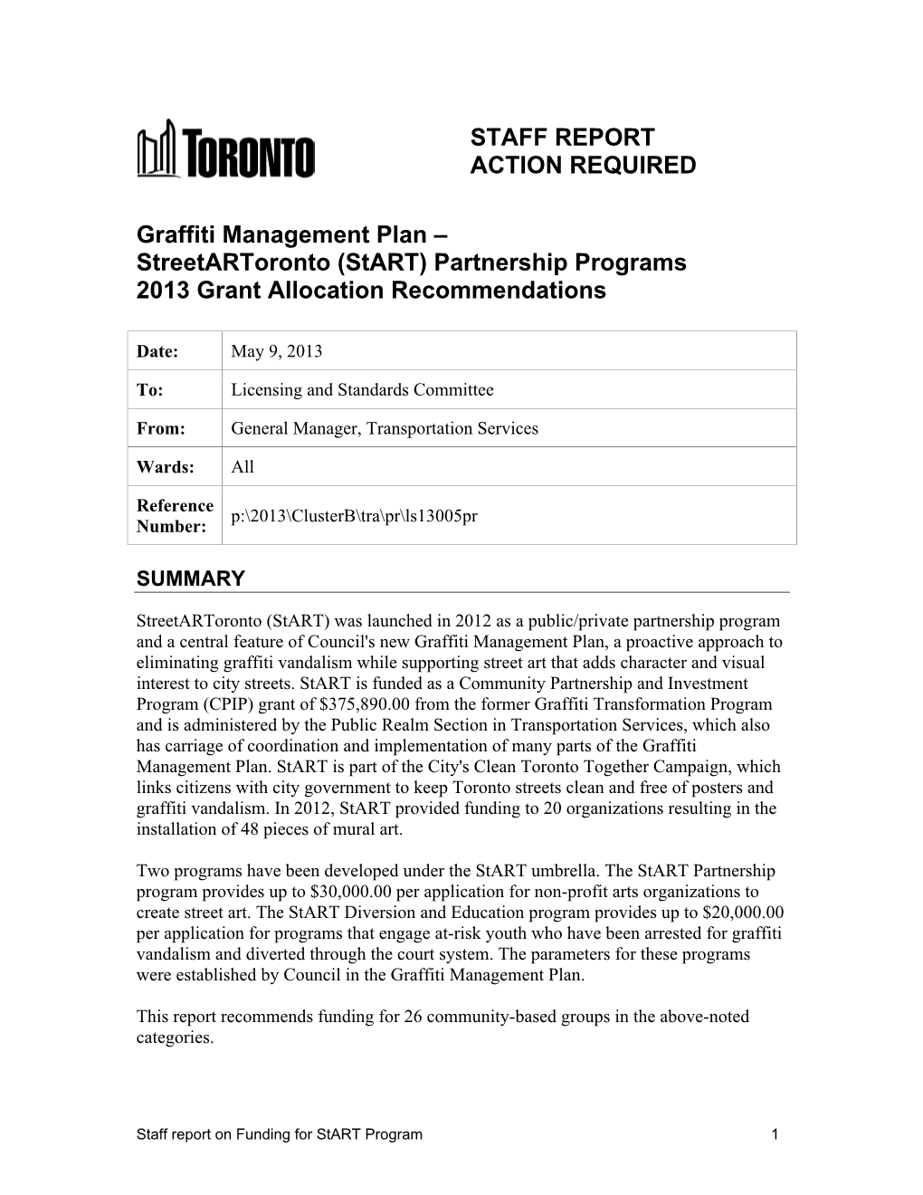 Graffiti Management Plan – Streetartoronto (Start) Partnership Programs 2013 Grant Allocation Recommendations