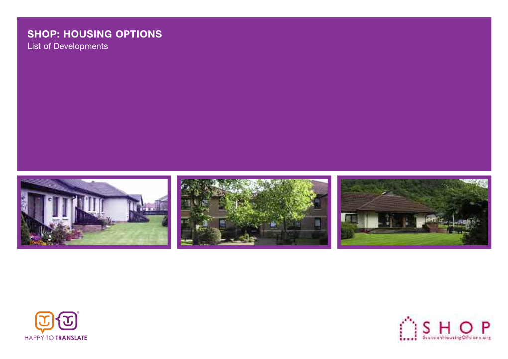 SHOP: HOUSING OPTIONS List of Developments Definitions of Housing Type