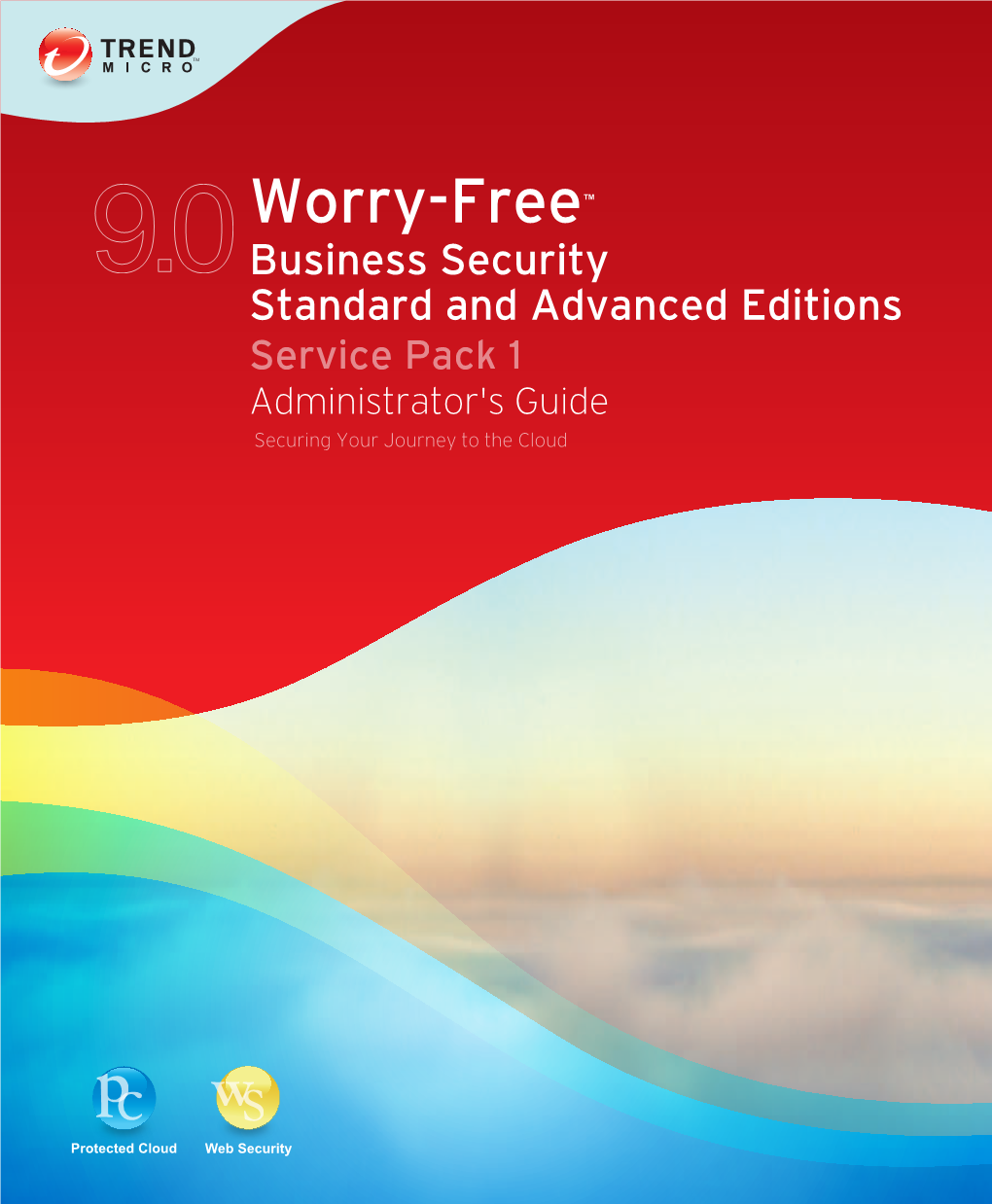 Trend Micro Worry-Free Business Security 9.0 SP1 Administrator's