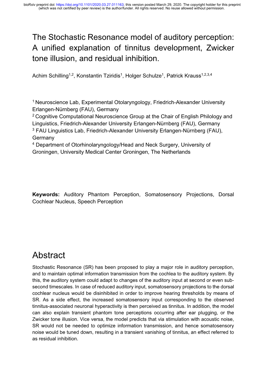 The Stochastic Resonance Model of Auditory Perception: a Unified Explanation of Tinnitus Development, Zwicker Tone Illusion, and Residual Inhibition