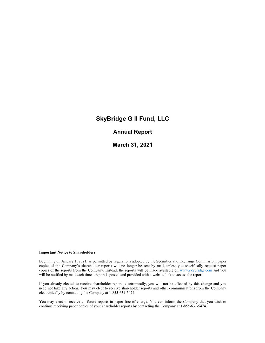 Skybridge G II Fund, LLC