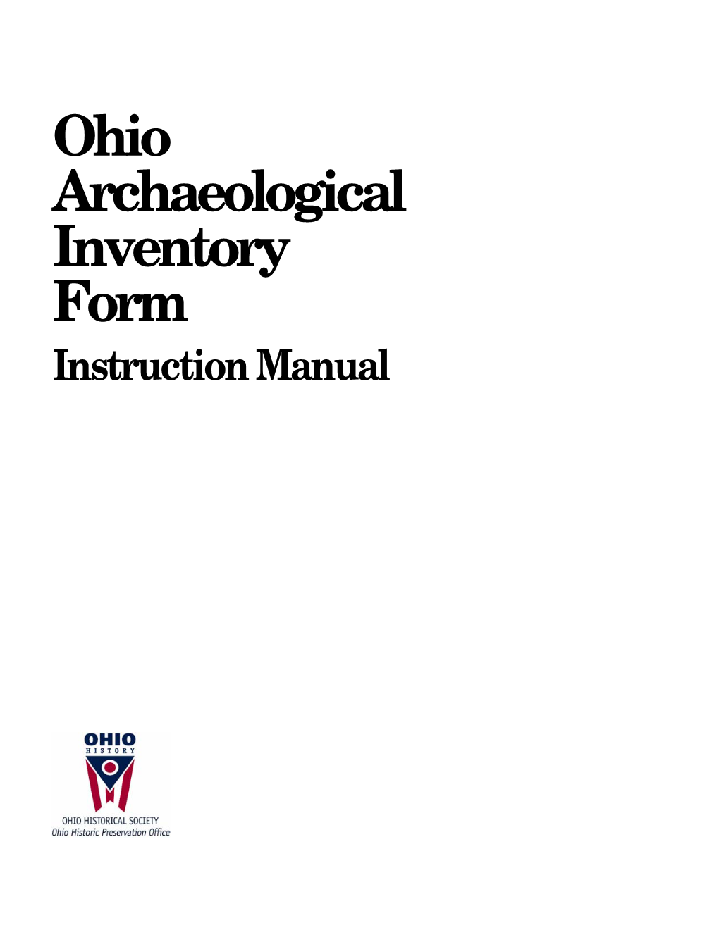 Ohio Archaeological Inventory Form Instruction Manual