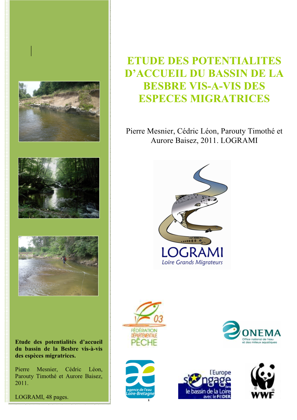 Etude Des Potentialités D'accueil Du Bassin De La Besbre Pour