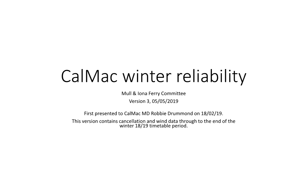 Calmac Winter Reliability Mull & Iona Ferry Committee Version 3, 05/05/2019