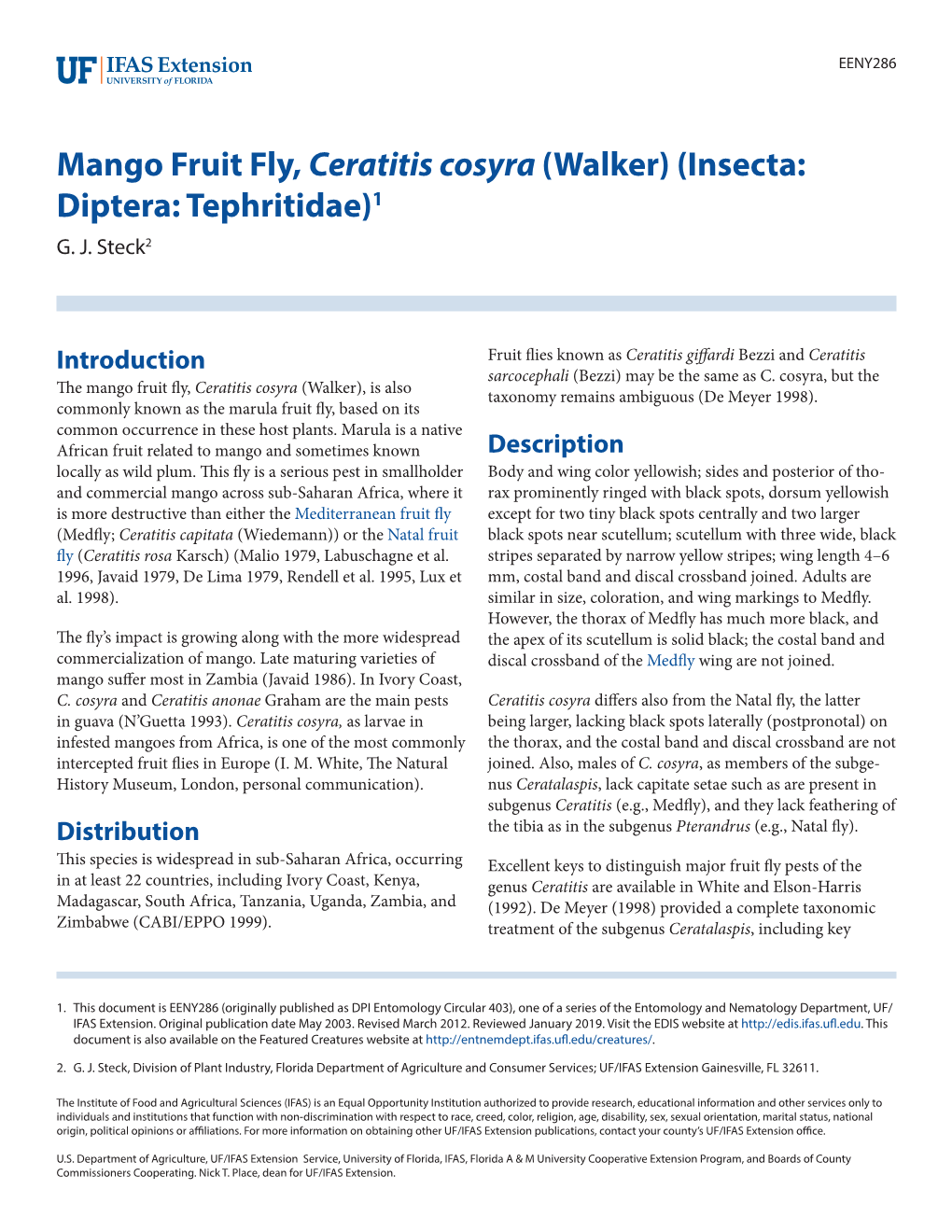 Mango Fruit Fly, Ceratitis Cosyra (Walker) (Insecta: Diptera: Tephritidae)1 G