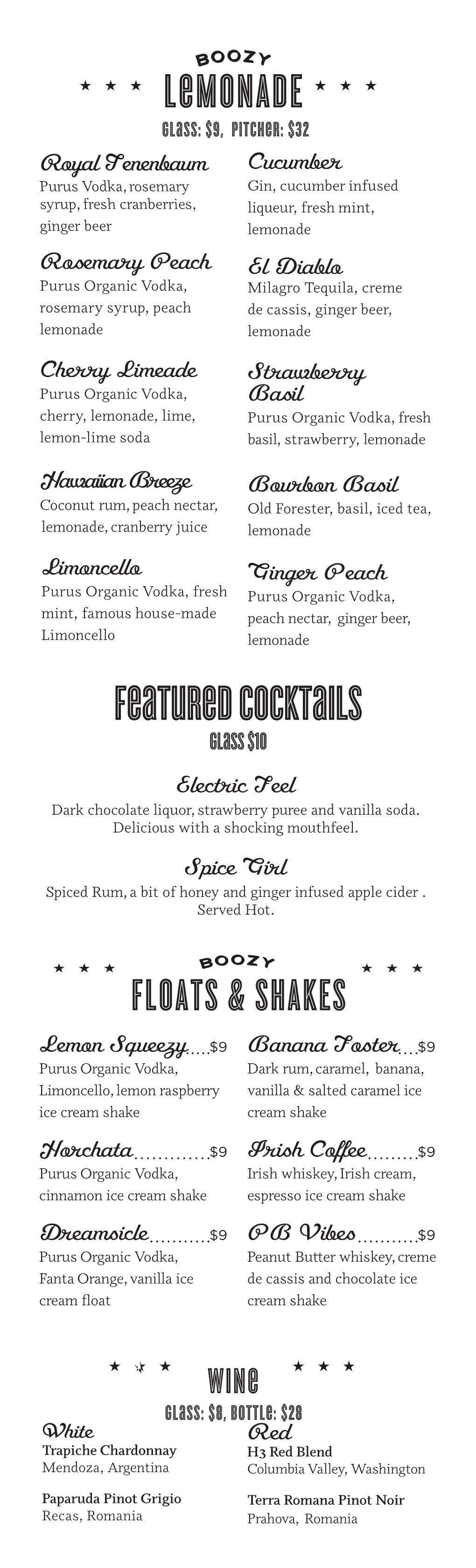 Featured Cocktails Glass $10 Electric Feel Dark Chocolate Liquor, Strawberry Puree and Vanilla Soda