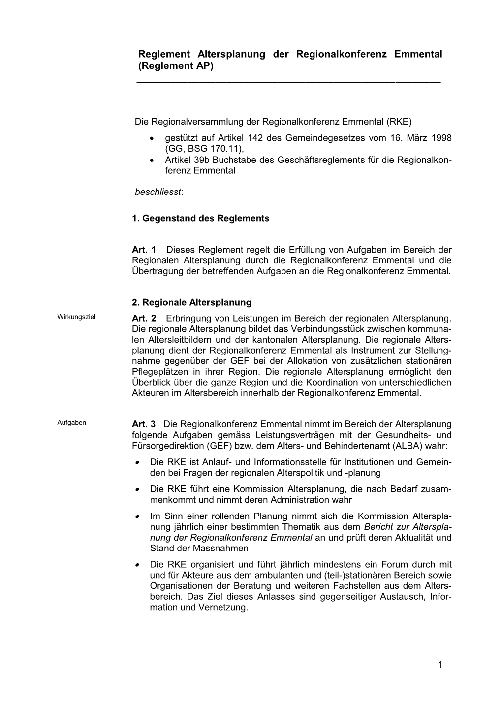 Reglement Altersplanung Der Regionalkonferenz Emmental (Reglement AP) ______