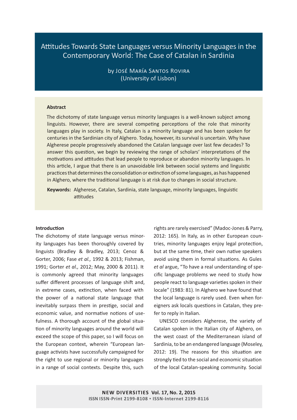 Attitudes Towards State Languages Versus Minority Languages in the Contemporary World: the Case of Catalan in Sardinia