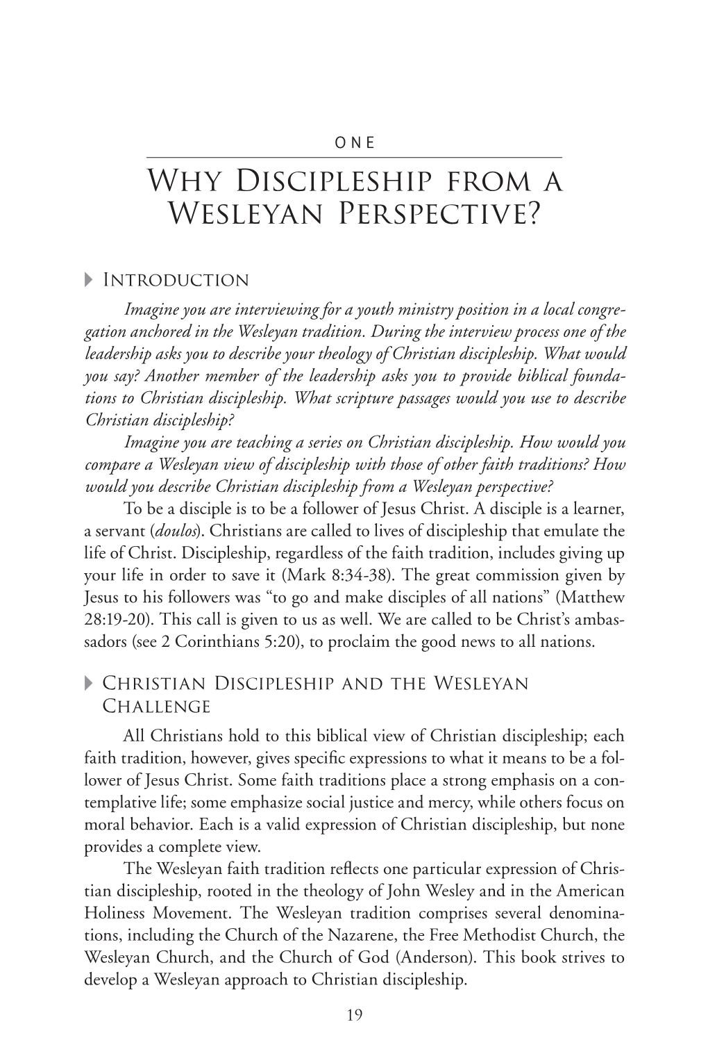 Why Discipleship from a Wesleyan Perspective?