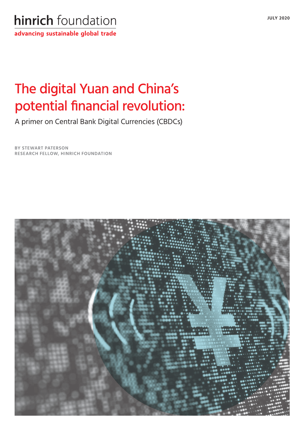 The Digital Yuan and China's Potential Financial Revolution