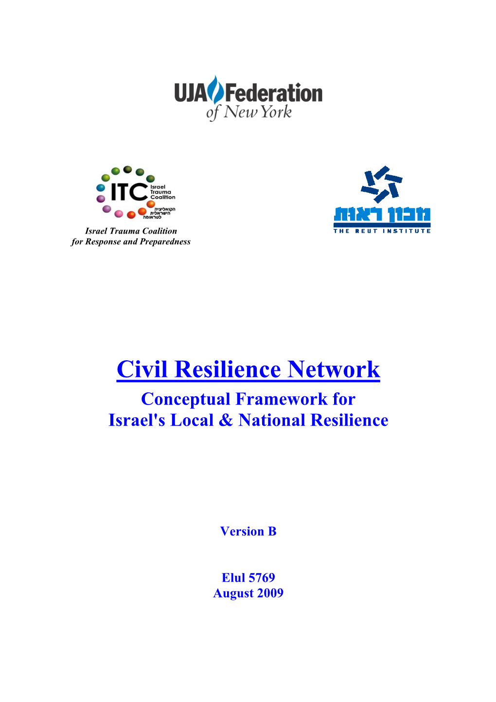 Civil Resilience Network Conceptual Framework for Israel's Local & National Resilience