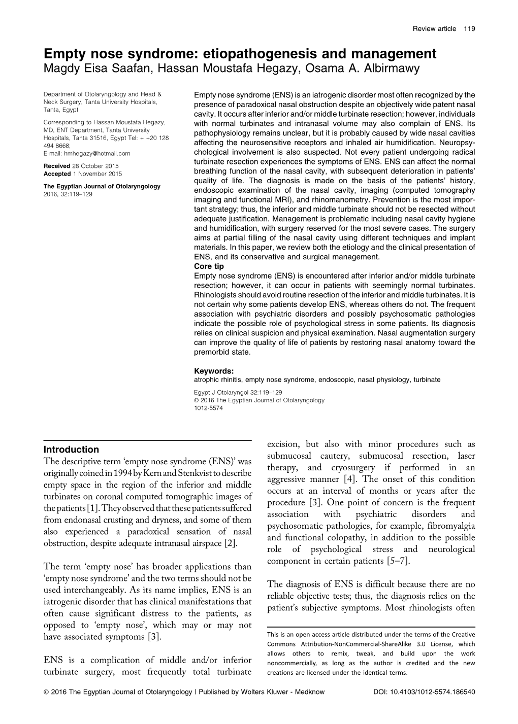 Empty Nose Syndrome: Etiopathogenesis and Management Magdy Eisa Saafan, Hassan Moustafa Hegazy, Osama A