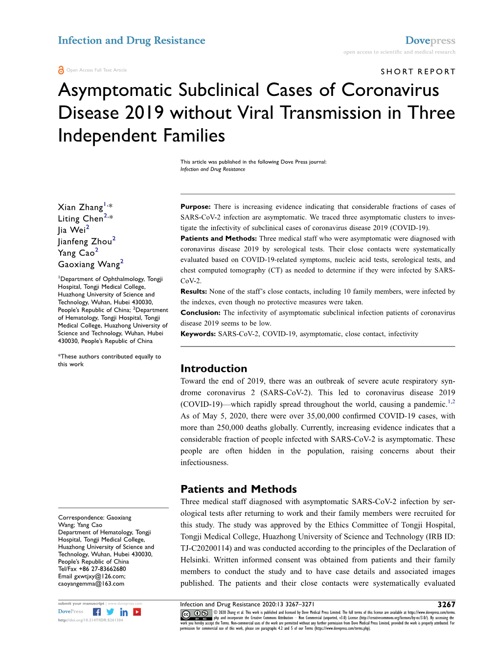 Asymptomatic Subclinical Cases of Coronavirus Disease 2019 Without Viral Transmission in Three Independent Families