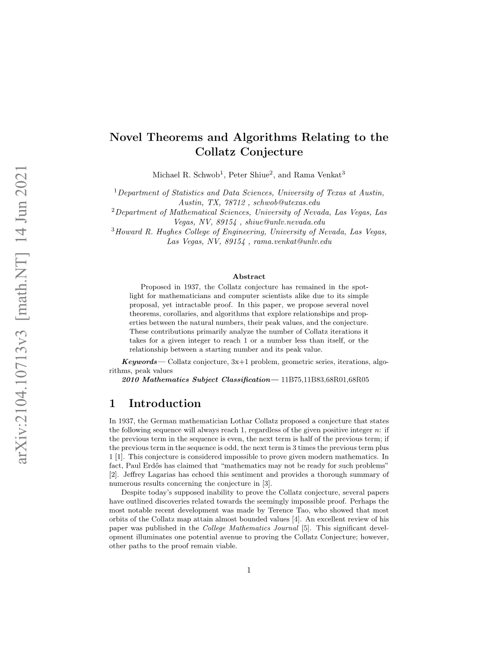 Arxiv:2104.10713V3 [Math.NT] 14 Jun 2021 Fact, Paul Erd˝Oshas Claimed That “Mathematics May Not Be Ready for Such Problems” [2]