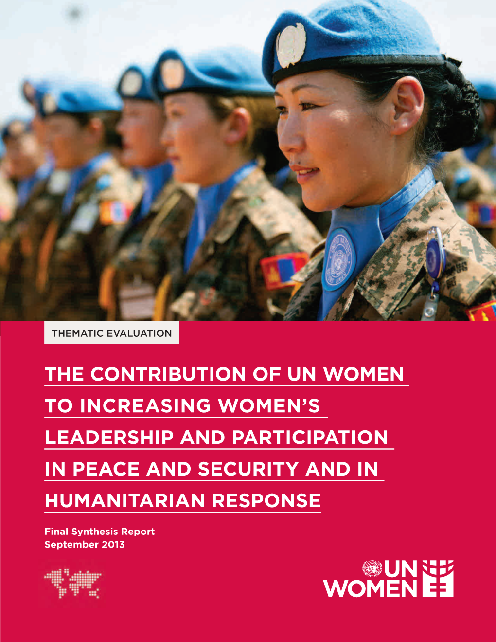 The Contribution of Un Women to Increasing Women's