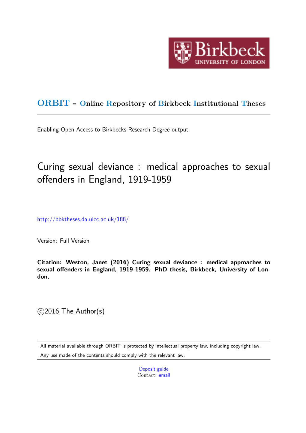 Curing Sexual Deviance : Medical Approaches to Sexual Oﬀenders in England, 1919-1959