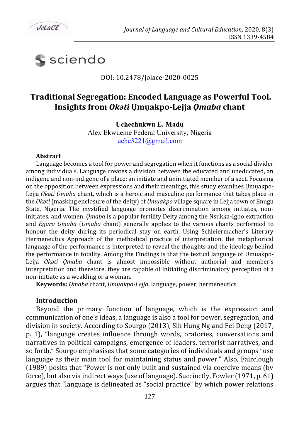 Encoded Language As Powerful Tool. Insights from Okǝti Ụmụakpo-Lejja Ọmaba Chant