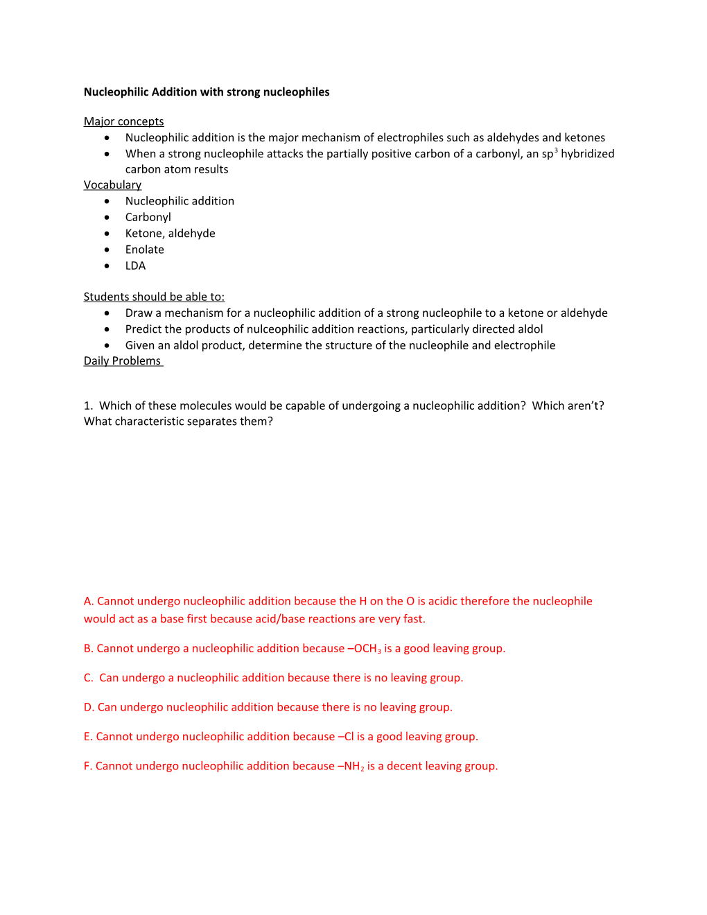 Nucleophilic Addition with Strong Nucleophiles